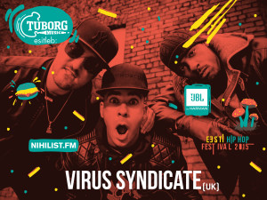 Eesti Hiphop Festivalil astub üles Virus Syndicate Inglismaalt