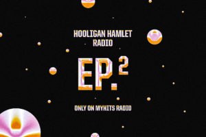 #RADIO: Hooligan Hamlet EP2-16