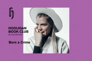 Hooligan Book Club: Born a Crime – Trevor Noah by Liisa Ennuste (ENG)